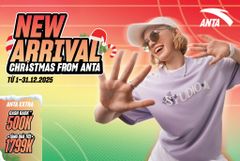 ĐÓN BỘ SƯU TẬP MỚI LUNG LINH, ANTA ƯU ĐÃI GIÁNG SINH BÙNG NỔ