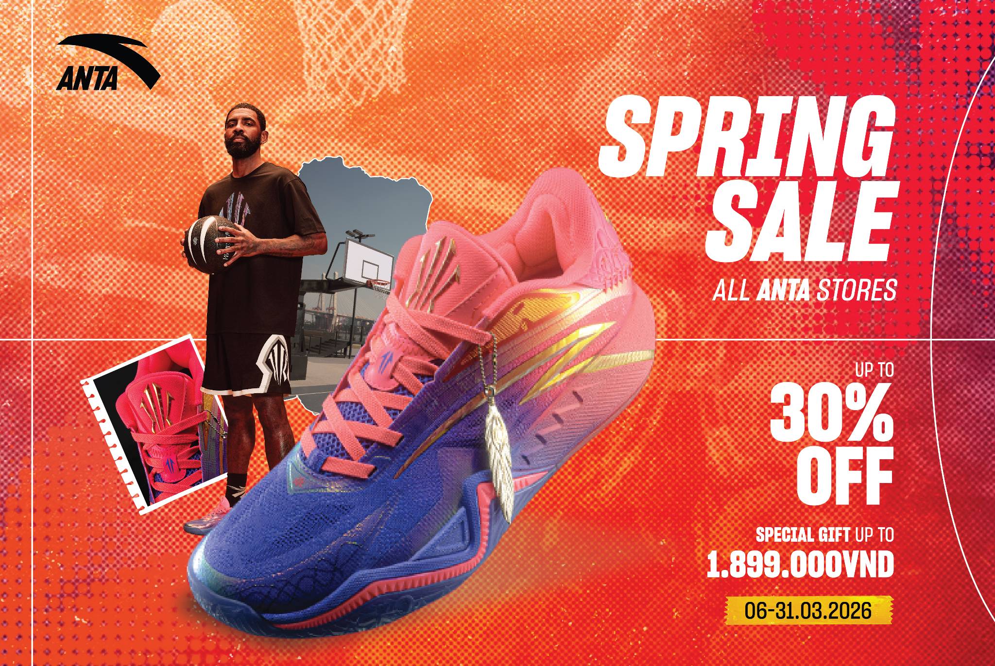 ANTA ƯU ĐÃI TỚI 30%- DU XUÂN THẢ GA, NHẬN QUÀ TỚI 1899K TRONG THÁNG 3
