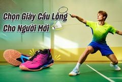 Cách Chọn Giày Cầu Lông Cho Người Mới: Đừng Để Sai Lầm Đánh Đổi Bằng Chấn Thương