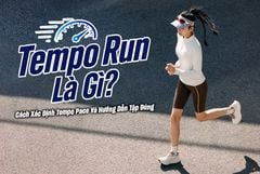 Tempo Run Là Gì? Cách Xác Định Tempo Pace Và Hướng Dẫn Tập Đúng