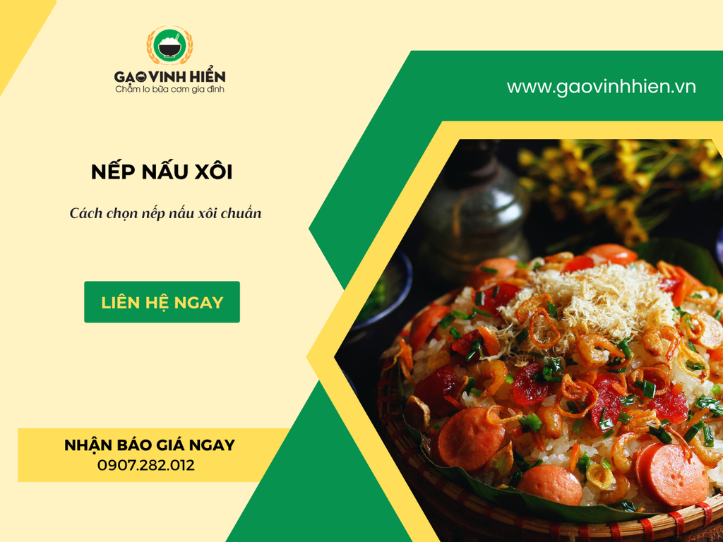 NẾP NẤU XÔI LOẠI NÀO NGON? TOP 5 LOẠI NẾP DẺO THƠM NHẤT