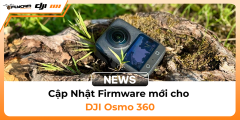 cap-nhat-firmware-moi-cho-dji-osmo-360