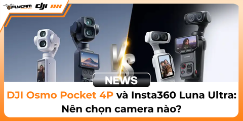 so-sanh-dji-osmo-pocket-4p-va-insta360-luna-ultra-nen-chon-camera-nao