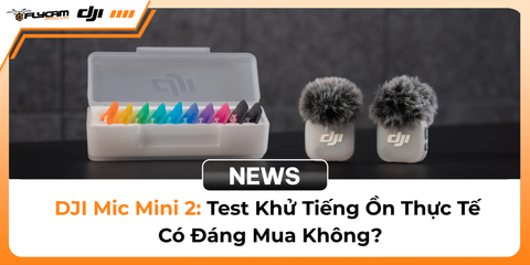 dji-mic-mini-2-co-dang-mua-danh-gia-chat-luong-am-thanh-va-kha-nang-khu-tieng-on
