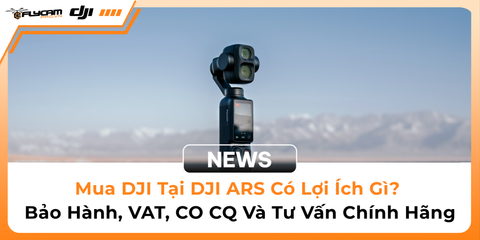 mua-dji-tai-dji-ars-co-loi-ich-gi-bao-hanh-vat-co-cq-va-tu-van-chinh-hang