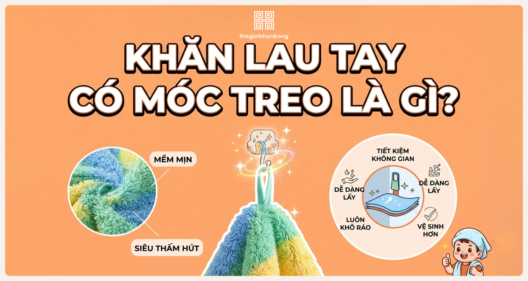Khăn lau tay có móc treo​​​ là gì? Ưu nhược điểm, bảng giá và ứng dụng