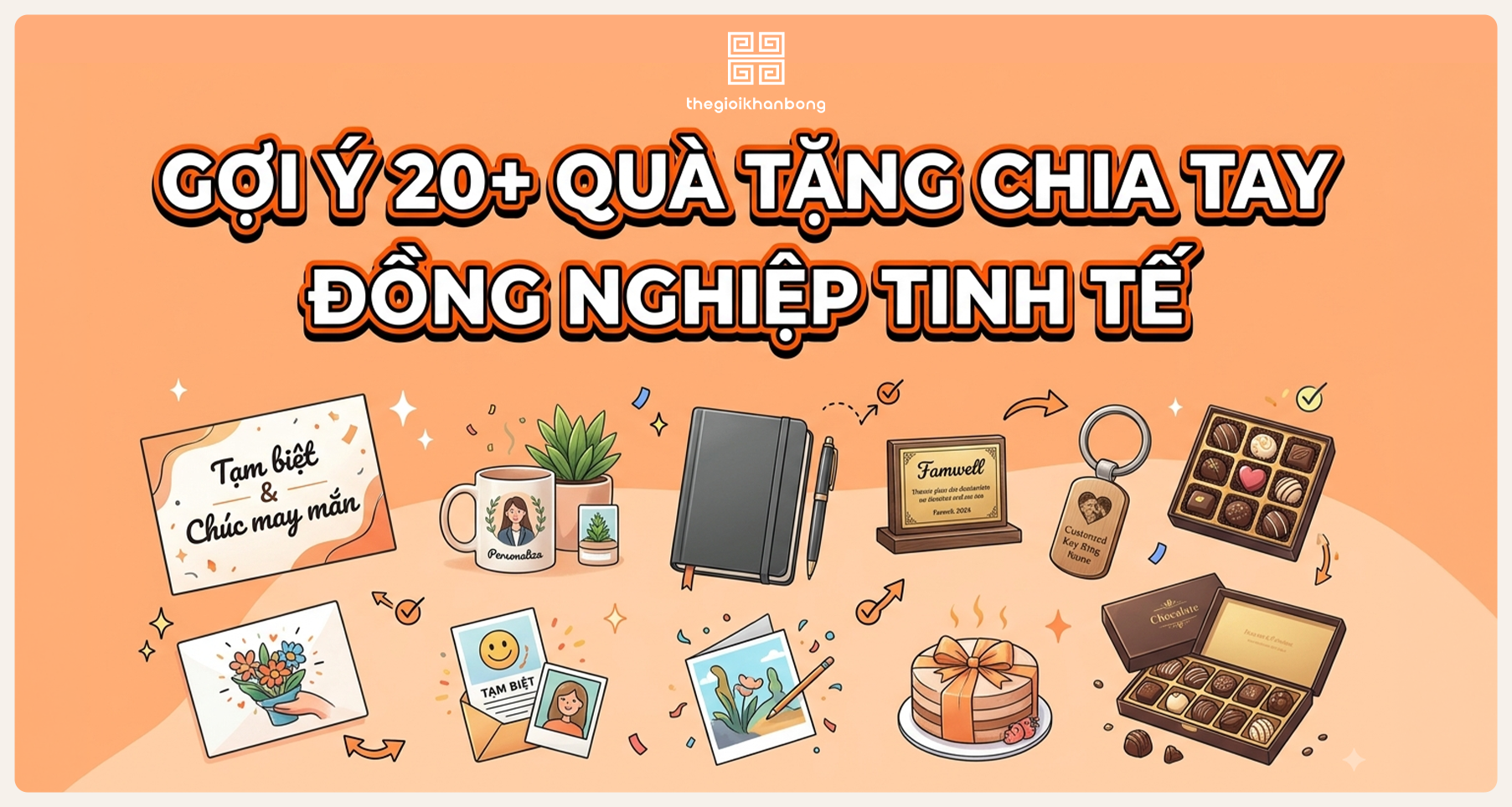 Gợi ý 20+ quà tặng chia tay đồng nghiệp tinh tế và đáng nhớ