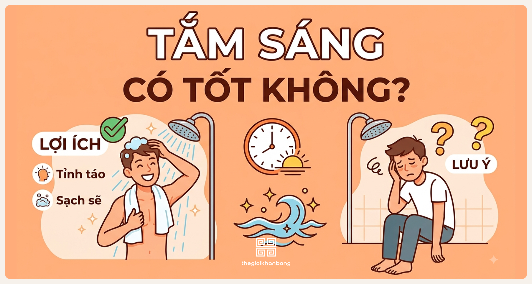 Tắm sáng có tốt không? Lợi ích tuyệt vời của việc tắm vào buổi sáng