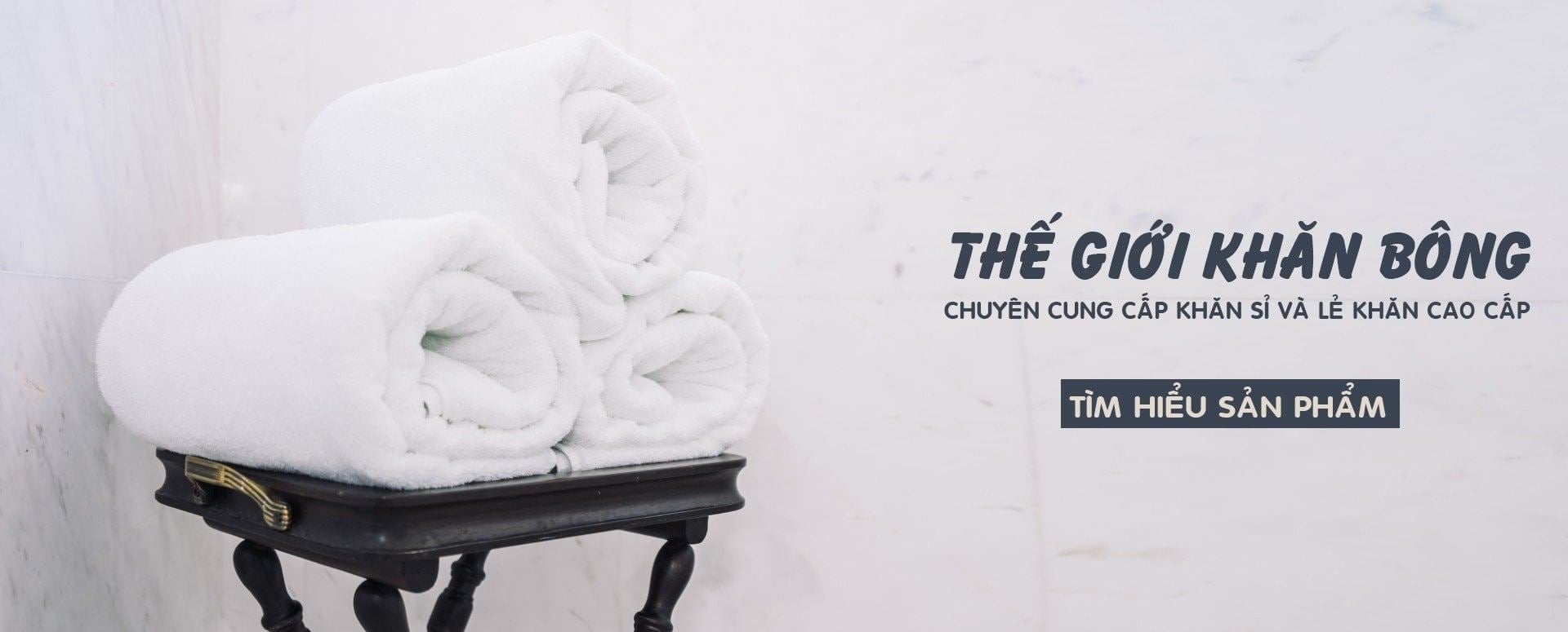 Top 11 Cơ sở sản xuất khăn uy tín, chuyên nghiệp tại Việt Nam