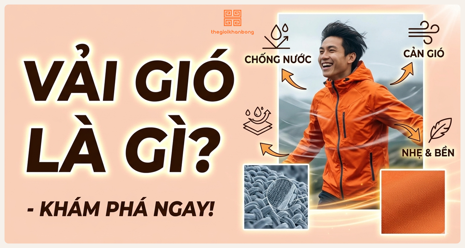 Vải gió là gì? Ưu nhược điểm, phân loại và ứng dụng