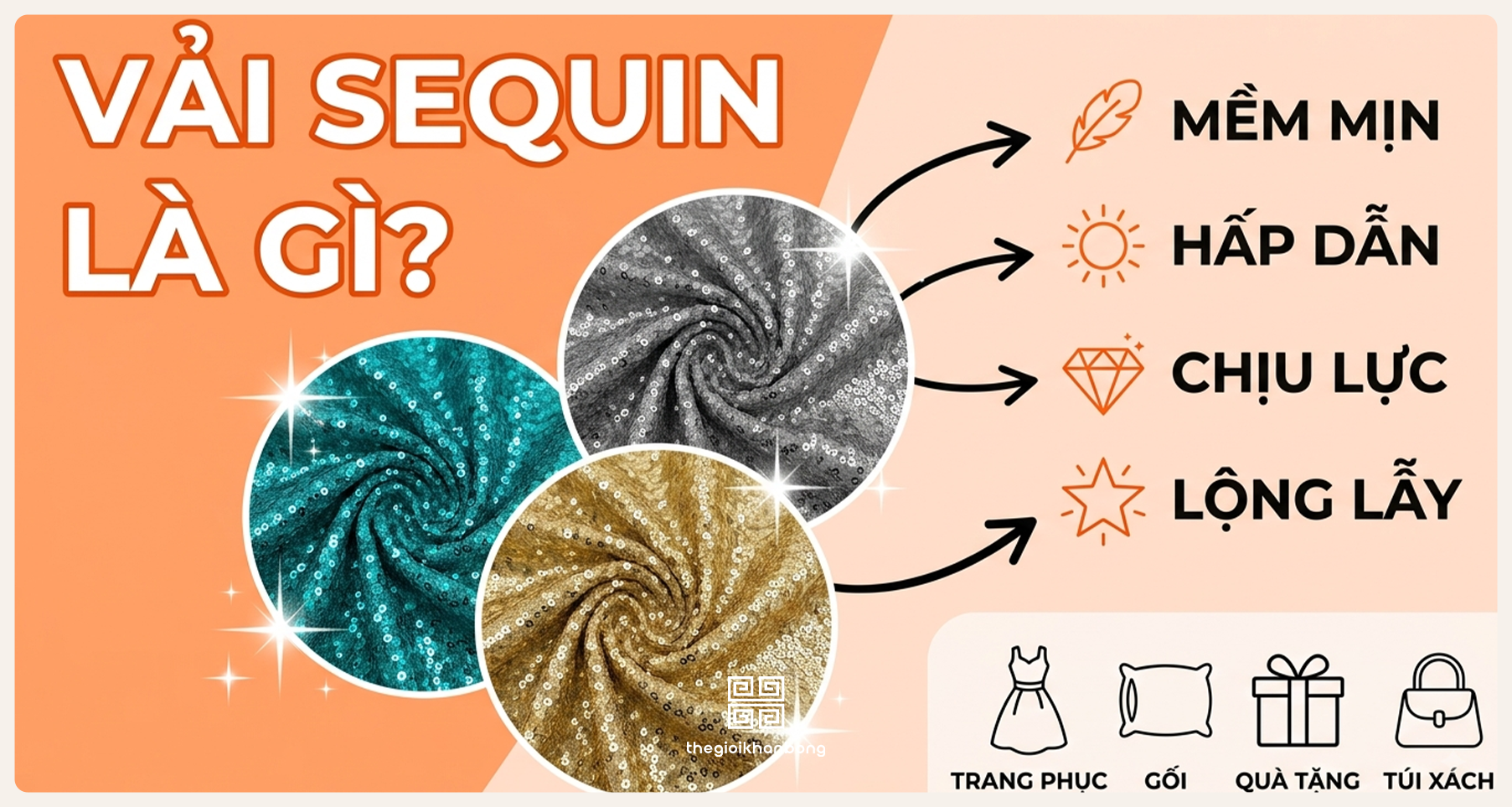 Vải sequin là gì? Ưu nhược điểm, bảng giá và ứng dụng