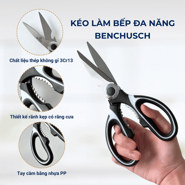 Kéo cắt thực phẩm đa năng Benchusch