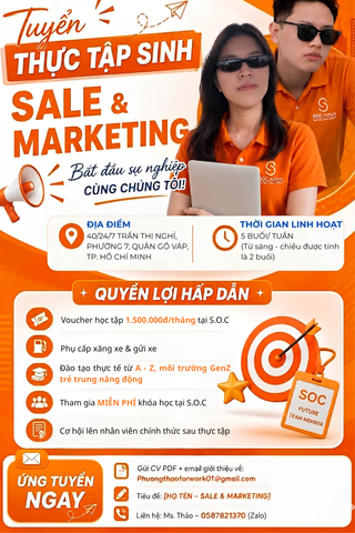 🚀 TUYỂN THỰC TẬP SINH SALE & MARKETING – KHỞI ĐẦU SỰ NGHIỆP CÙNG S.O.C INSTITUTE!