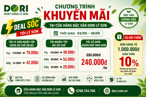 CHƯƠNG TRÌNH KHUYẾN MÃI TẠI CỬA HÀNG ĐẶC SẢN DORI LÝ SƠN