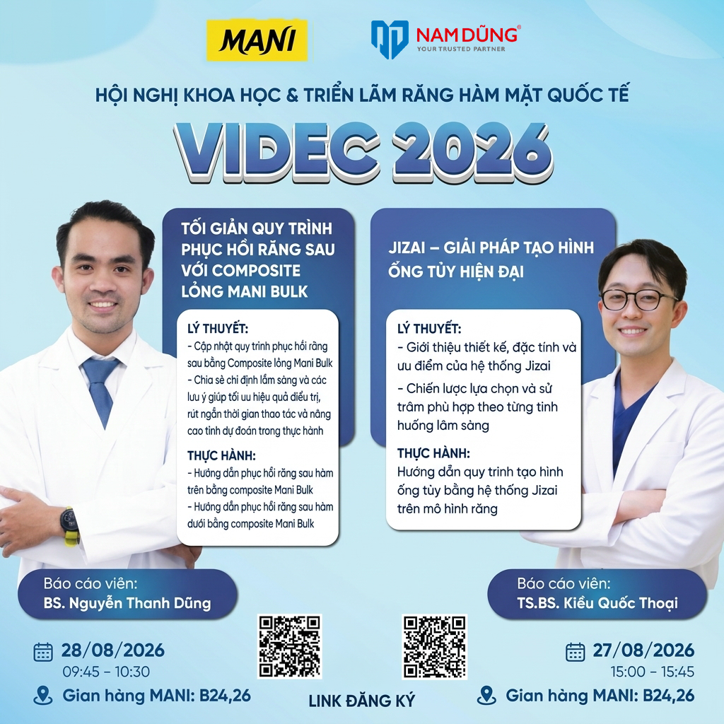 [GIAN HÀNG NAMDUNG MEDICAL & MANI DENTAL] - CHUỖI BÁO CÁO CHUYÊN ĐỀ TẠI VIDEC 2026 🔥