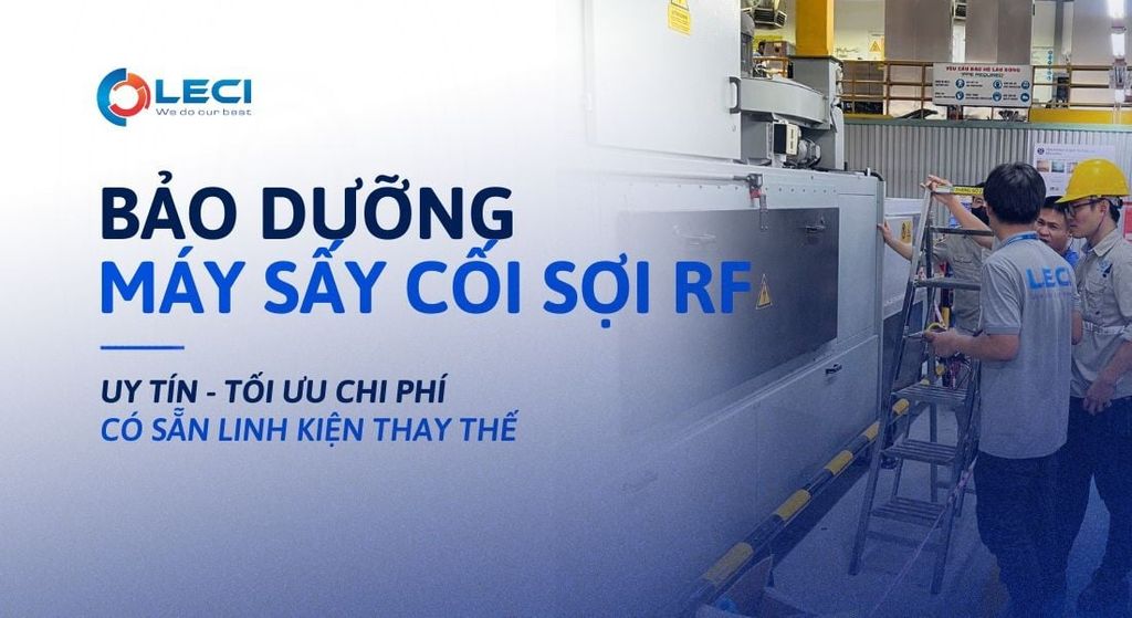 Bảo dưỡng máy sấy cối sợi RF - Sửa chữa & Tăng tốc độ sấy