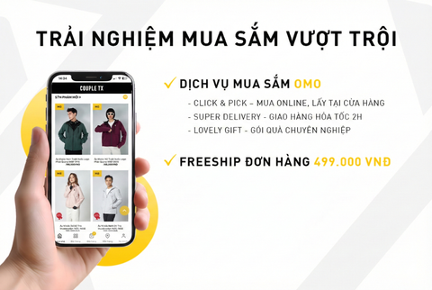 TRẢI NGHIỆM MUA SẮM VƯỢT TRỘI CÙNG COUPLE TX