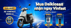 Mua Daikiosan nhận ngay Vinfast