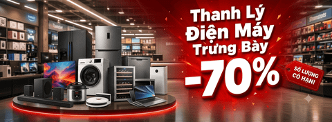 Thanh Lý Điện Máy Trưng Bày Đà Nẵng