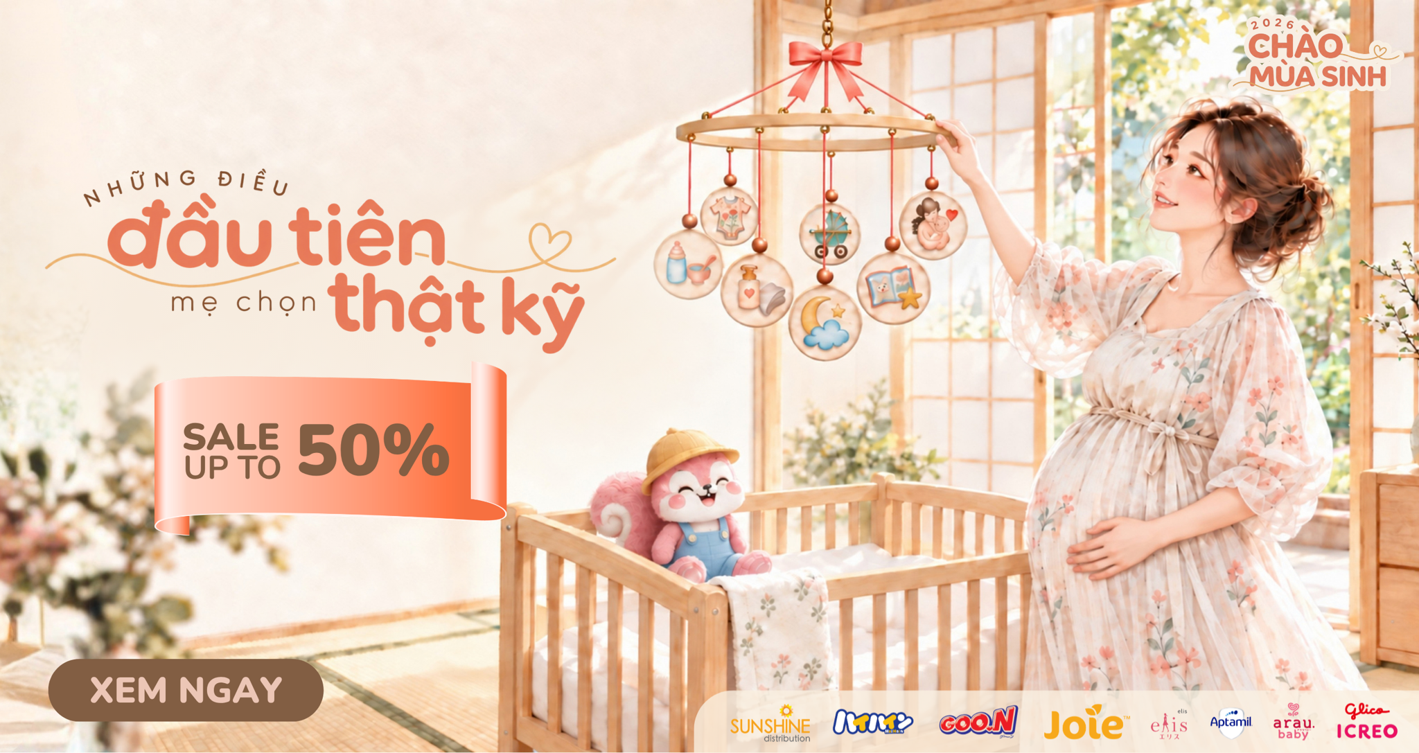 CHÀO MÙA SINH 2026 - NHỮNG ĐIỀU ĐẦU TIÊN, MẸ CHỌN THẬT KỸ