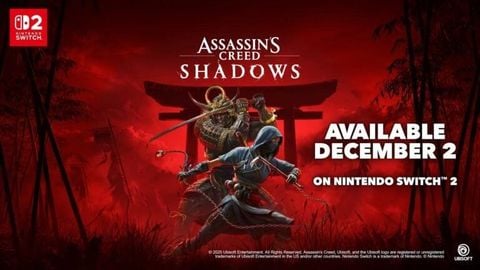 Assassin’s Creed Shadows sẽ lên Switch 2 vào ngày 2/12/2025