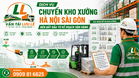 Dịch vụ chuyển kho xưởng từ Hà Nội vào Sài Gòn