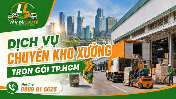 chuyển kho xưởng trọn gói
