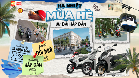 🌞 THÁNG 08 RỰC RỠ: HẠ NHIỆT NGÀY HÈ – ƯU ĐÃI HẤP DẪN CÙNG HEAD SƠN MINH! 🛵✨