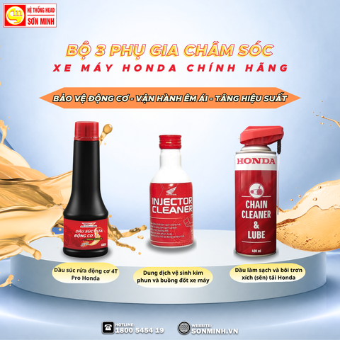 BỘ 3 PHỤ GIA CHĂM SÓC XE MÁY HONDA CHÍNH HÃNG – GIẢI PHÁP GIÚP XE LUÔN BỀN BỈ VÀ VẬN HÀNH ÊM ÁI