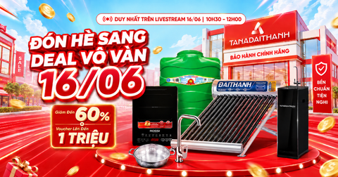 Shop Tân Á Đại Thành miền Nam lên sóng livestream 16/06: Loạt combo gia dụng giảm sâu, tiết kiệm đến hơn 12 triệu đồng, freeship toàn quốc