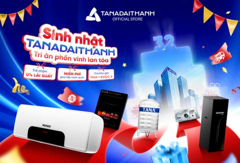 Sinh nhật vàng - Ngàn ưu đãi khủng: Tân Á Đại Thành tung ưu đãi đặc biệt, combo đồ gia dụng giảm tới hơn 50%
