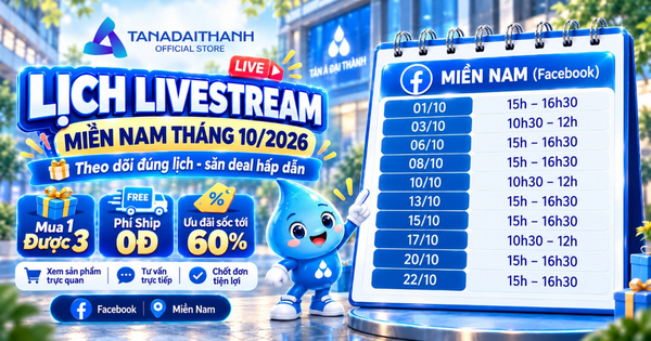 Lịch livestream tháng 10 Shop Tân Á Đại Thành