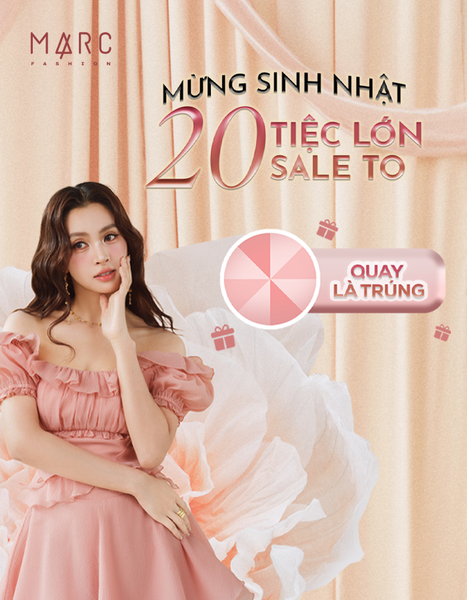 MỪNG SINH NHẬT 20, TIỆC LỚN SALE TO