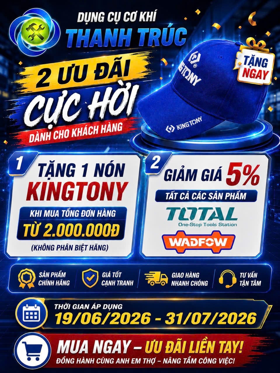 Khuyến Mãi Dụng Cụ Cơ Khí Thanh Trúc – Tặng Nón Kingtony & Giảm Giá 5%