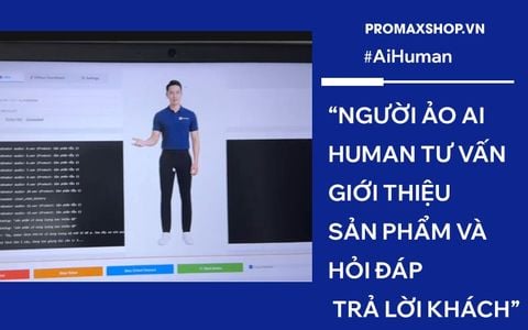 Ra mắt người ảo Ai Human tư vấn  giới thiệu sản phẩm và hỏi đáp trả lời khách