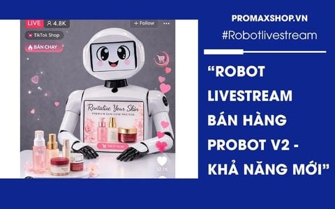 Robot livestream bán hàng ProBot V2