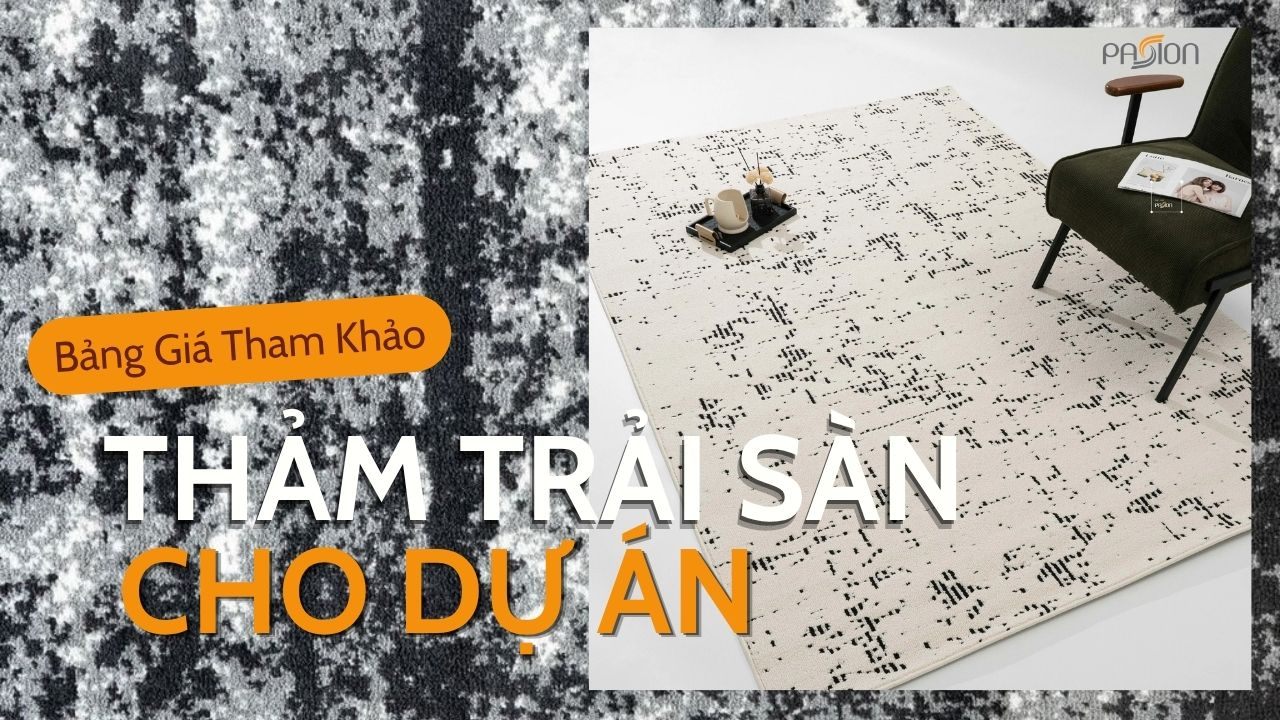 Bảng Giá Tham Khảo Thảm Trải Sàn Khách Sạn Cho Dự Án Số Lượng Lớn