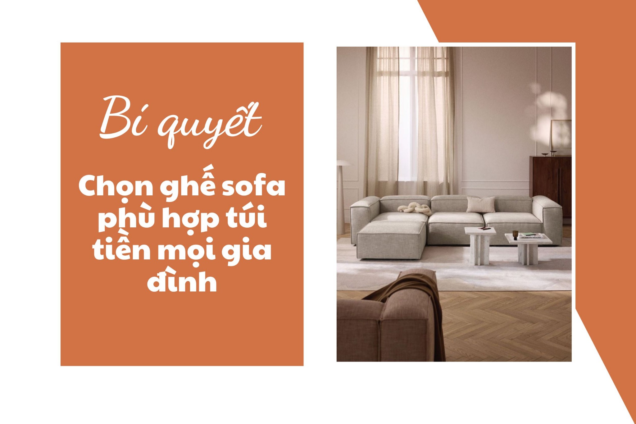 Bí quyết chọn ghế sofa phù hợp túi tiền mọi gia đình