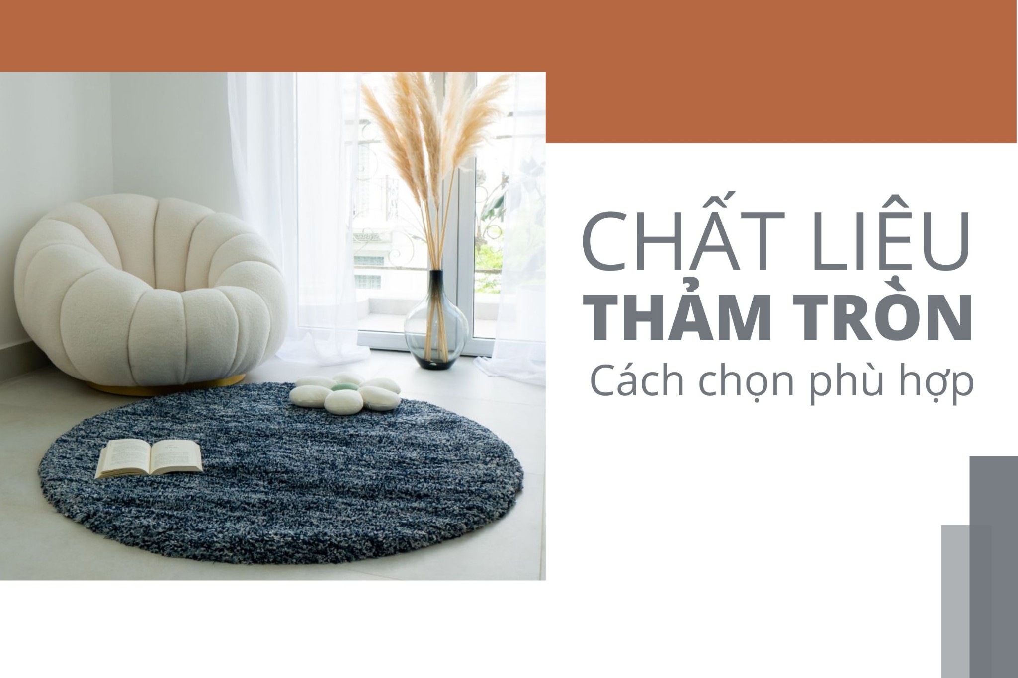 Các chất liệu phổ biến của thảm tròn - Cách chọn phù hợp
