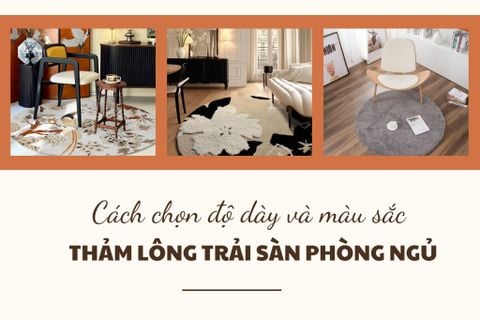 Cách chọn độ dày và màu sắc thảm lông trải sàn phòng ngủ