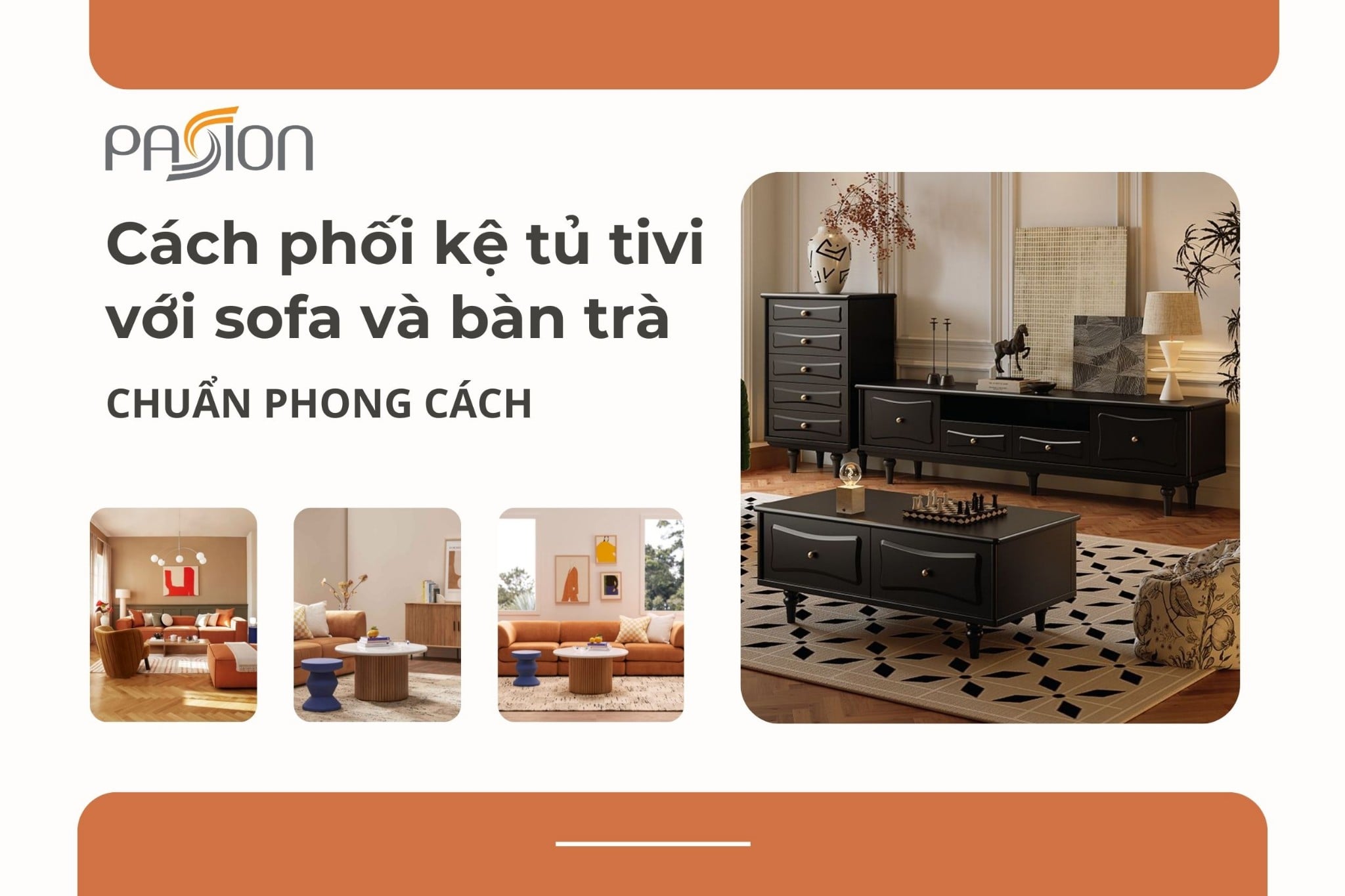Cách phối kệ tủ tivi với sofa và bàn trà chuẩn phong cách