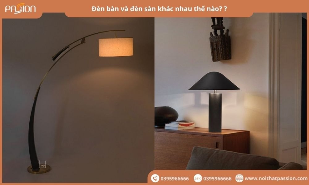 Đèn bàn và đèn sàn khác nhau thế nào? Nên chọn loại nào decor nhà?