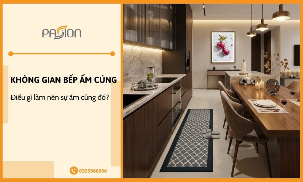 Điều gì làm nên một không gian bếp ấm cúng?