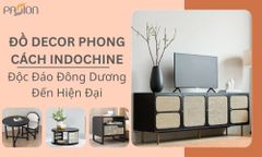 Đồ Decor Phong Cách Indochine Độc Đáo Đông Dương Đến Hiện Đại