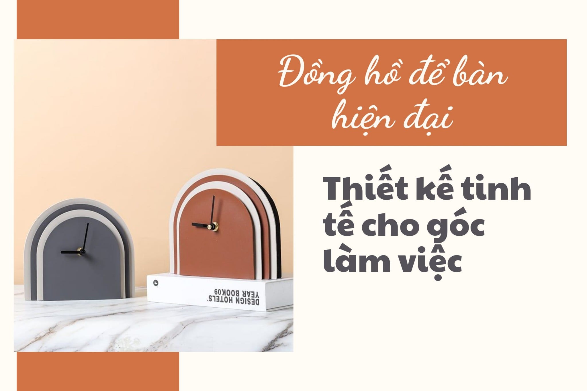 Đồng hồ để bàn hiện đại: Thiết kế tinh tế cho góc làm việc