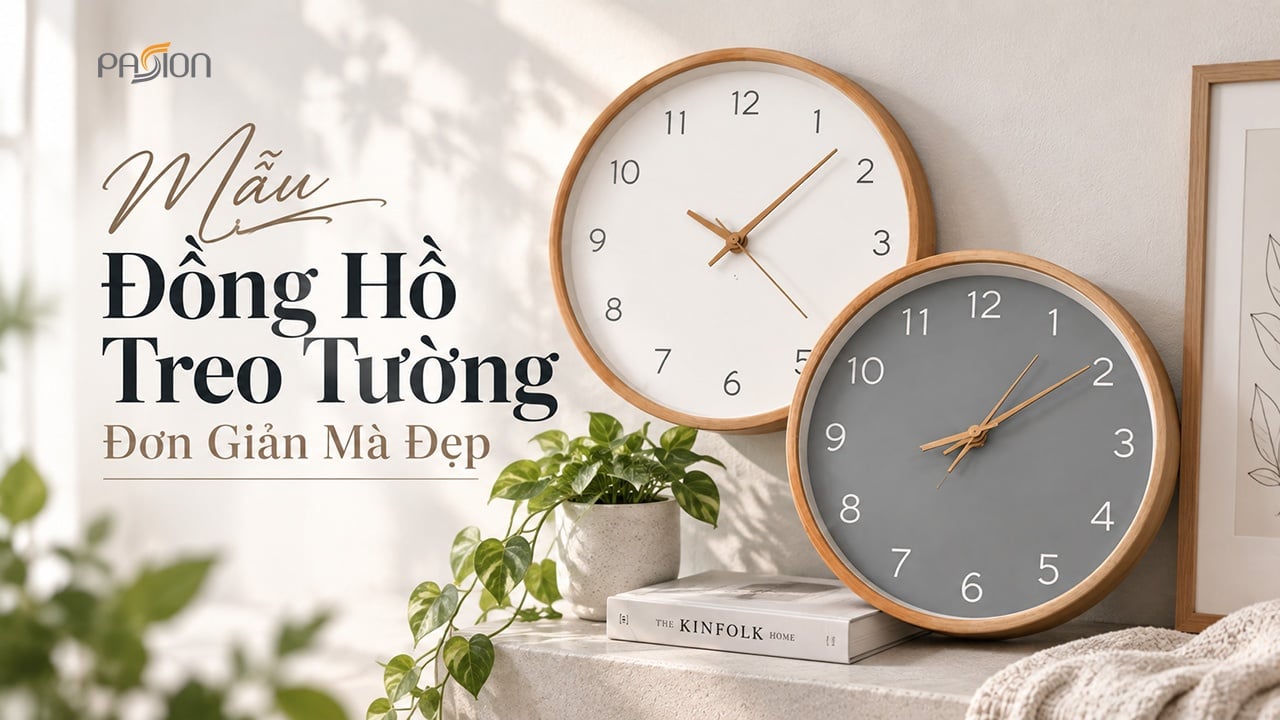 Mẫu Đồng Hồ Treo Tường Đơn Giản Mà Đẹp Tại Passion
