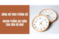 Đồng hồ treo tường gỗ decor tường an toàn cho căn hộ nhỏ