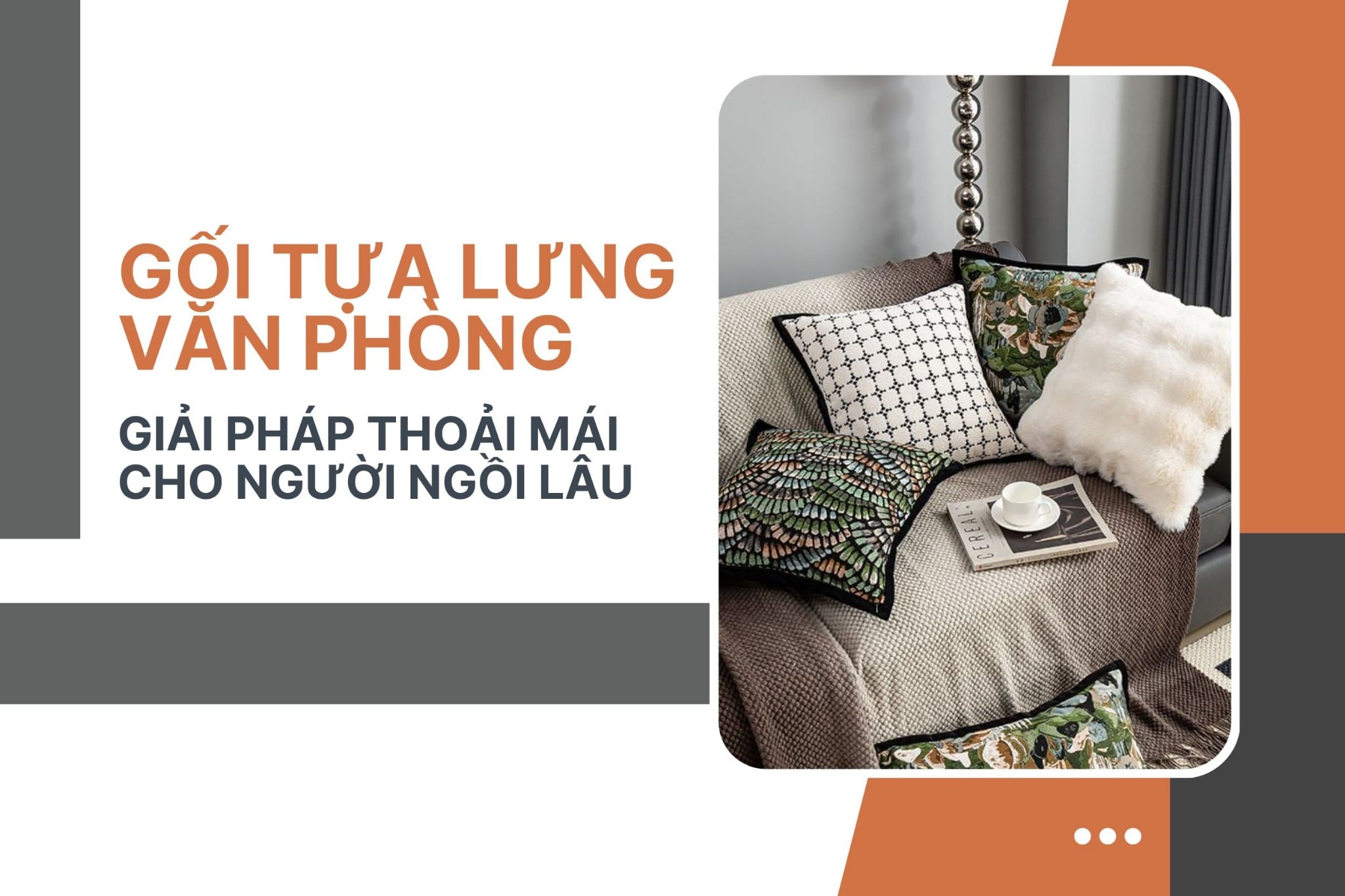 Gối tựa lưng văn phòng – Giải pháp thoải mái cho người ngồi lâu