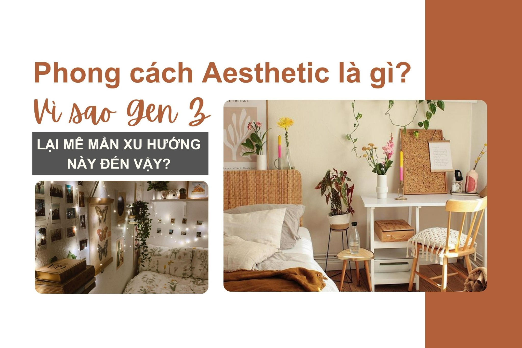 Phong cách Aesthetic là gì? - Vì sao Gen Z mê mẩn xu hướng này?