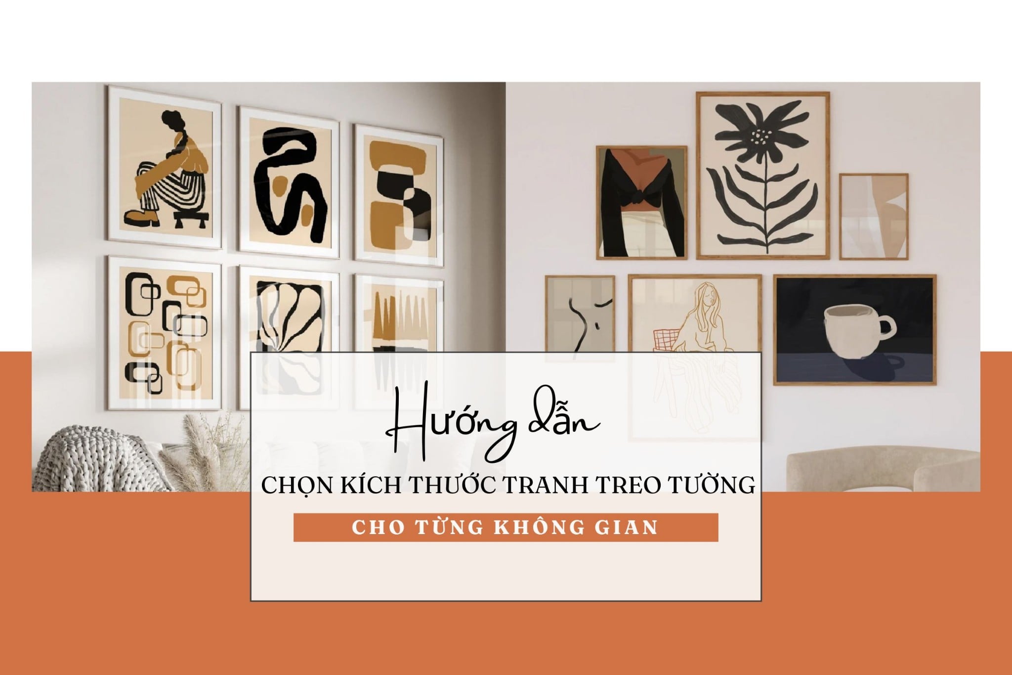 Hướng dẫn chọn kích thước tranh treo tường cho từng không gian